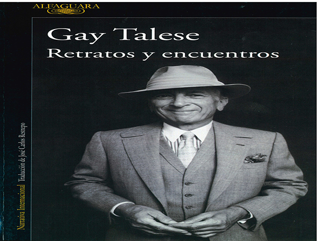 Retratos y encuentros de Gay Talese. Club Virtual de Lectura de Las Rozas