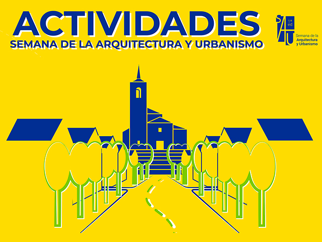 Actividades de la Semana de la Arquitectura y el Urbanismo