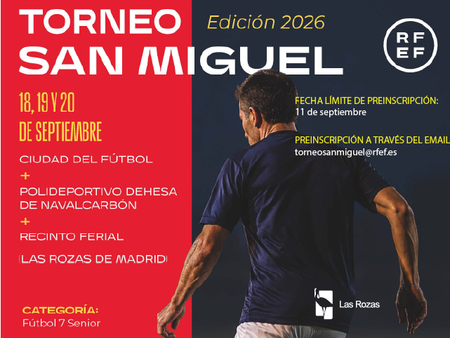 Torneo Fiestas de San Miguel 2026