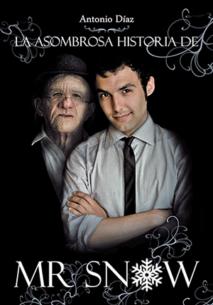 La asombrosa historia de Mr. Snow