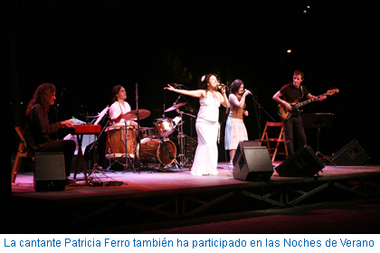 La cantante Patricia Ferro también ha participado en las Noches de Verano
