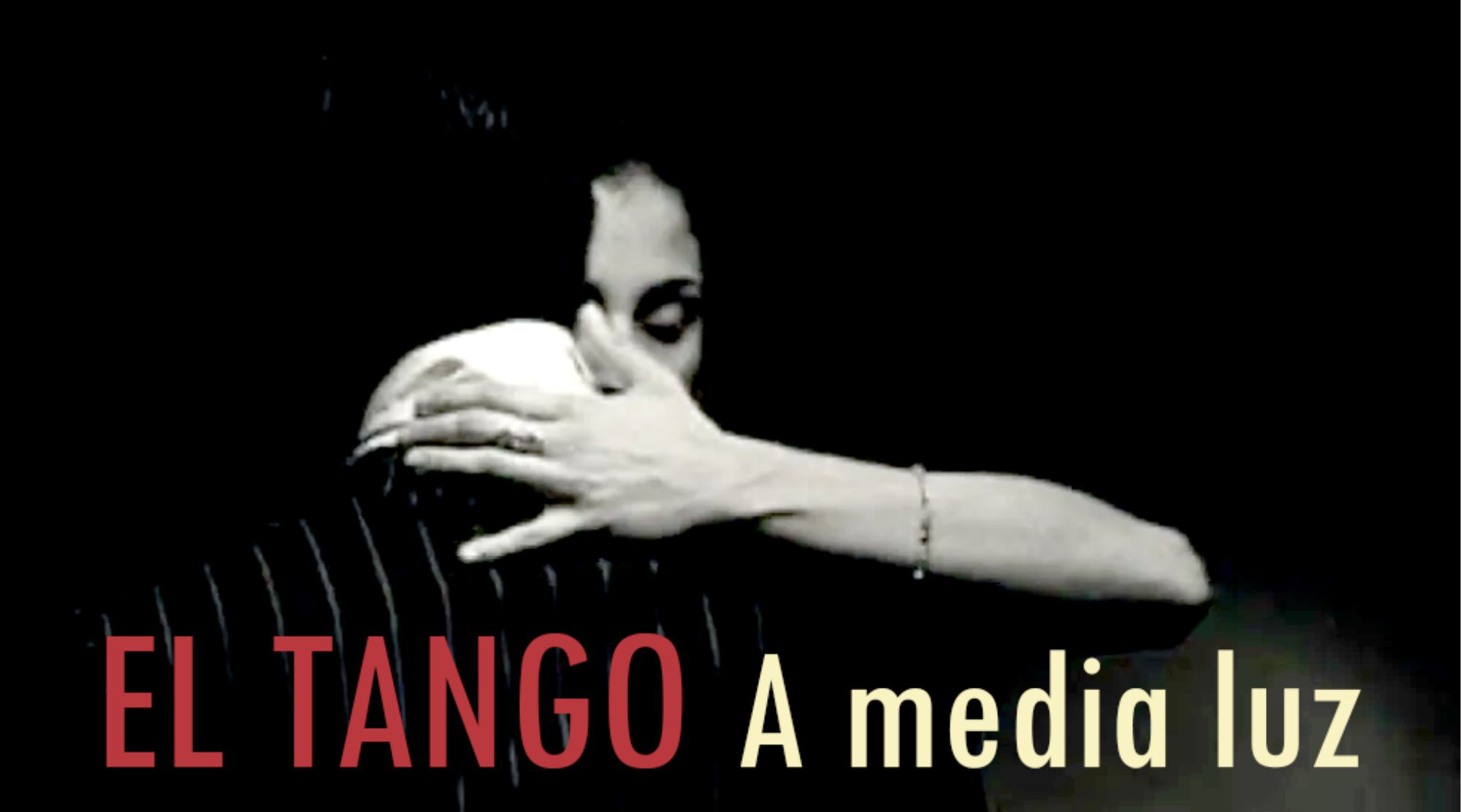 El Tango: A media luz