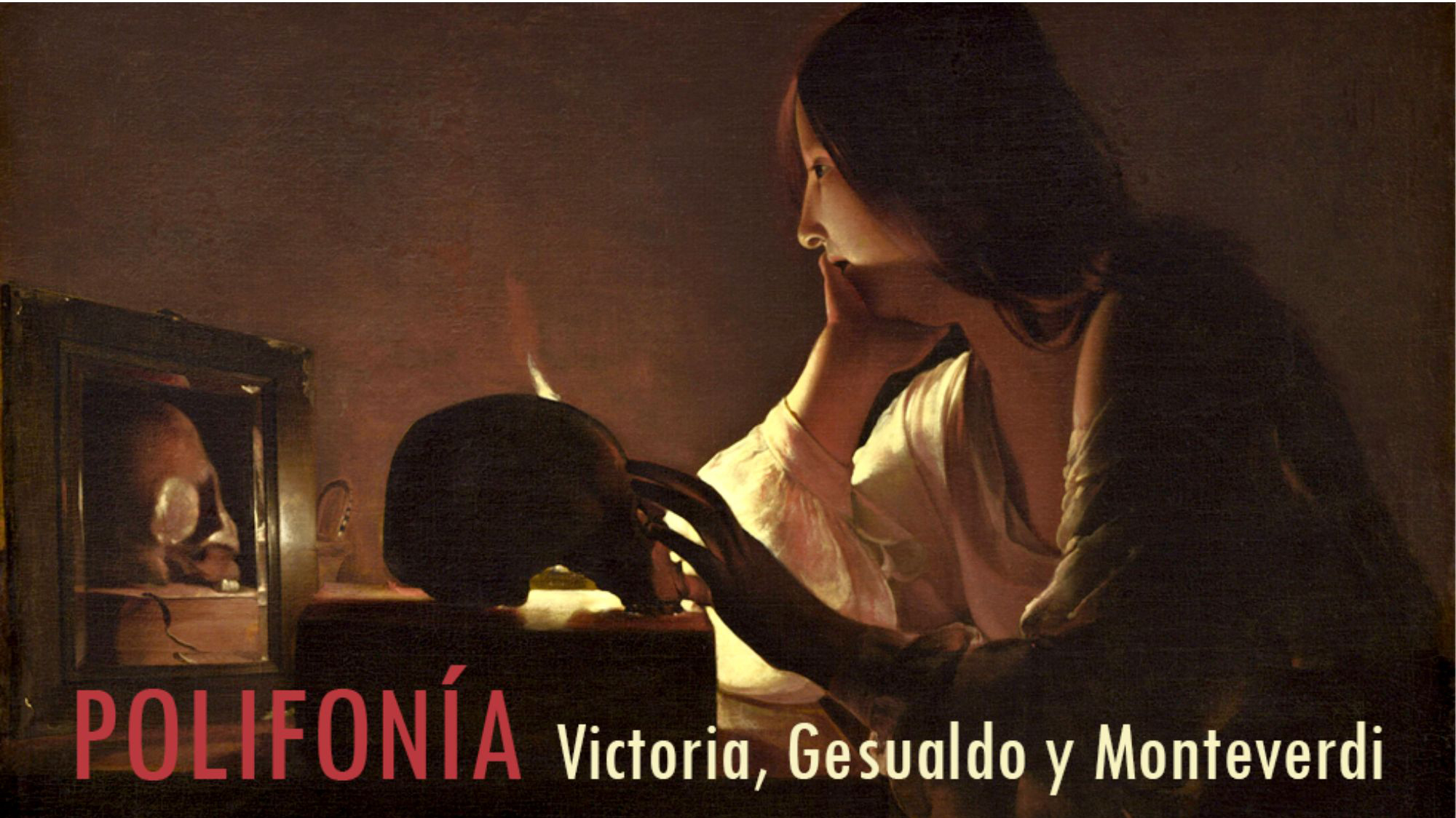 Polifonía: Victoria, Gesualdo y Monteverdi