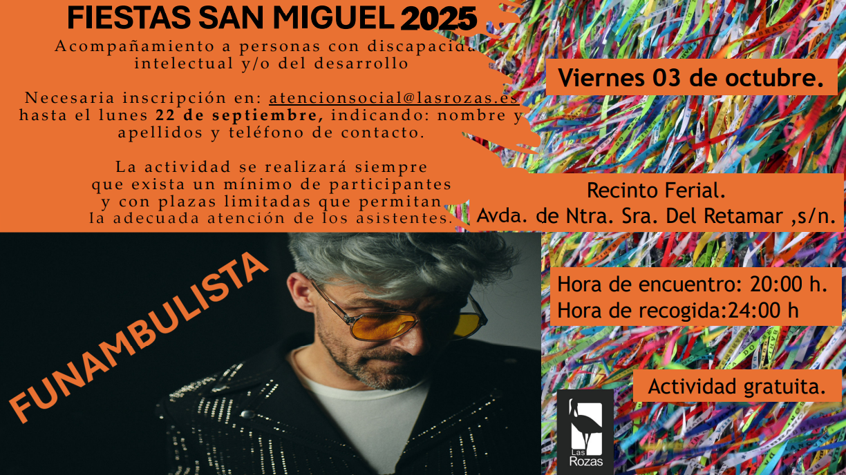 ACOMPAÑAMIENTO FIESTAS DE SAN MIGUEL 2025