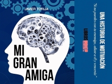 Presentación del Libro: Mi gran amiga, de Javier Torija
