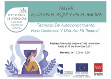 TALLER “FLUIR EN EL AQUÍ Y EN EL AHORA: Técnicas de Autoconocimiento PARA GESTIONAR Y DISFRUTAR MI TIEMPO”. Presencial   