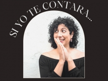 Narración oral para adultos. SI YO TE CONTARA… Eugenia Manzanera