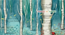 Ilustrando Palabras. Hoy leemos e ilustramos: Cuentan los bosques de Helena Pérez García