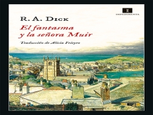 El fantasma y la señora Muir de R.A. Dick. Club Virtual de Lectura de Las Rozas