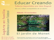 Comienzan las inscripciones en el Taller El Jardín de Monet. JugArte en Familia (Sábado 12 noviembre)