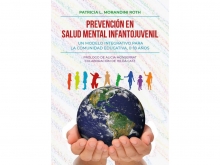Presentación del Libro: Prevención en salud mental infantojuvenil de Patricia Morandini Roth