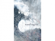 Presentación del Libro: Naufragios / Edición a cargo de Cristina López Barrio