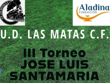 III Torneo de Fútbol Jose Luis Santamaría