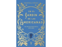 Presentación Libro: En el jardín de las americanas de Cristina Oñoro
